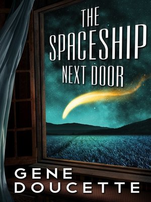 cover image of The Spaceship Next Door